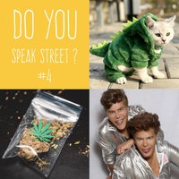 Do you speak street ? #4